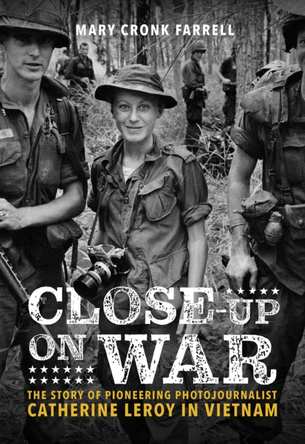 Closeup On War The Story Of Pioneering P