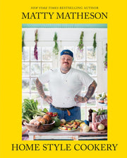 Matty Matheson Home Style Cooking