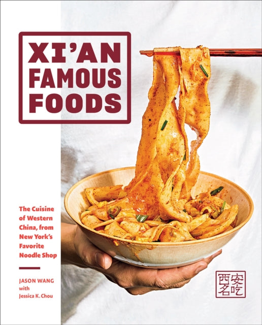Xian Famous Foods The Cuisine Of Western