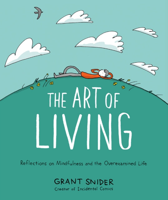 Art Of Living By Snider, Grant