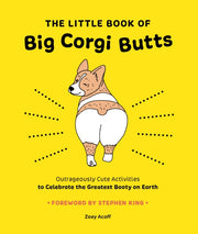 Little Book Of Big Corgi Butts Outrageou By Abrams