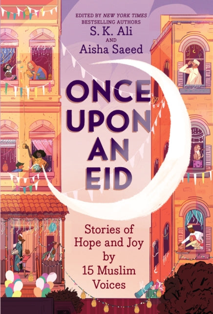 Once Upon An Eid Stories Of Hope & Joy B By Alfageeh, Sara