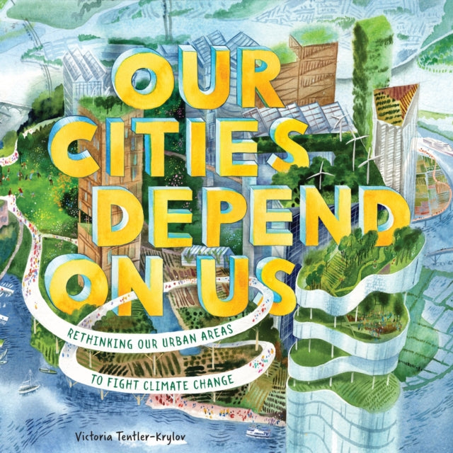 Our Cities Depend On Us