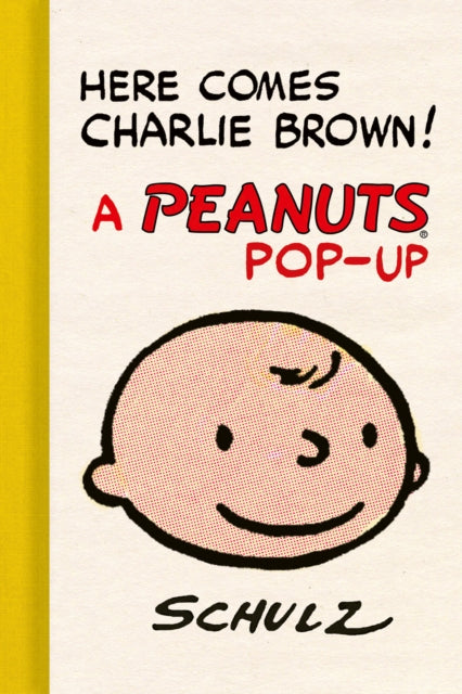 Here Comes Charlie Brown A Peanuts Popup