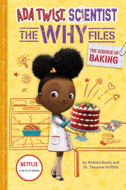The Science Of Baking Ada Twist S By Andrea Beaty