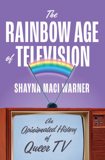 Rainbow Age Of Television