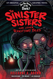 Sinister Sisters/other Terrifying Tales