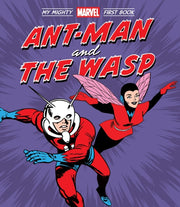 Ant Man And The Wasp My Mighty