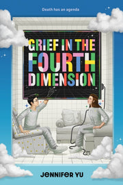 Grief In The Fourth Dimension