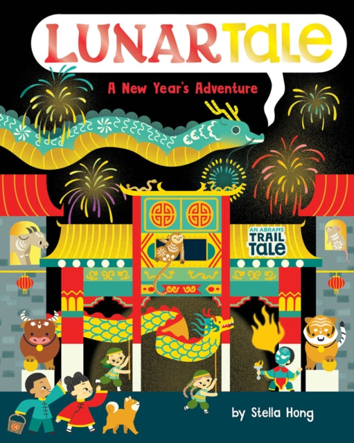 Lunar Tale A New Years Adventure By Hong, Stella