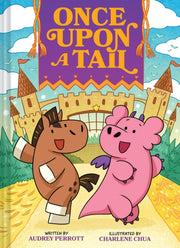 Once Upon A Tail Once Upon A Tail 1 By Perrott  Audrey