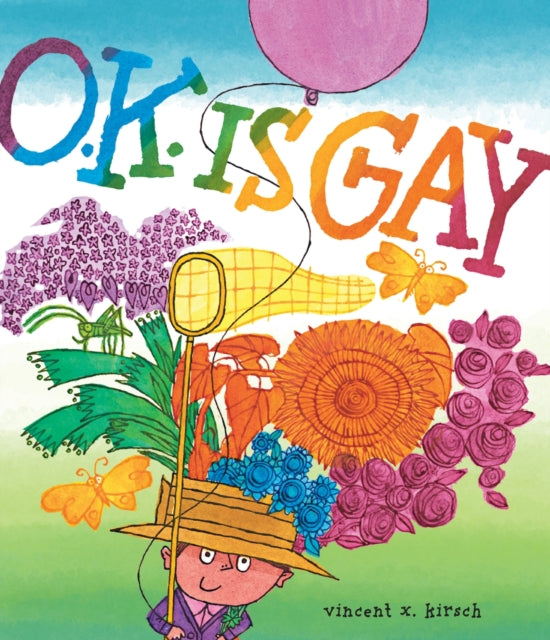 O K Is Gay
