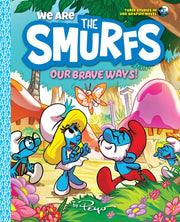 We Are The Smurfs Our Brave Smurf 4 By Peyo