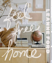 Feel Free Home By Ford, Leanne