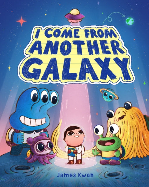I Come From Another Galaxy