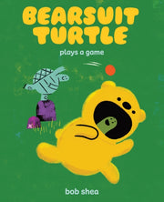 Bearsuit Turtle Plays A Game By Shea, Bob