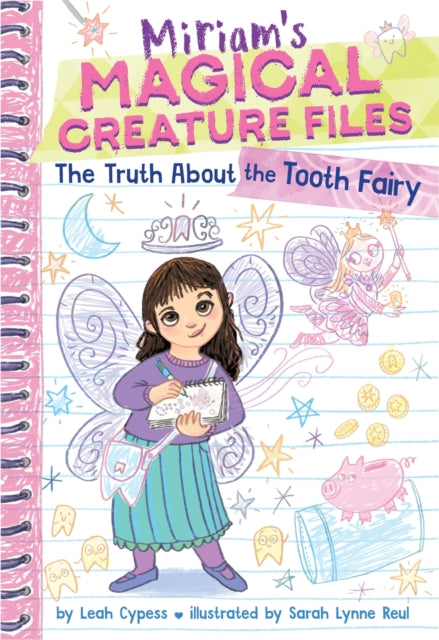 Truth About The Tooth Fairy Miriams