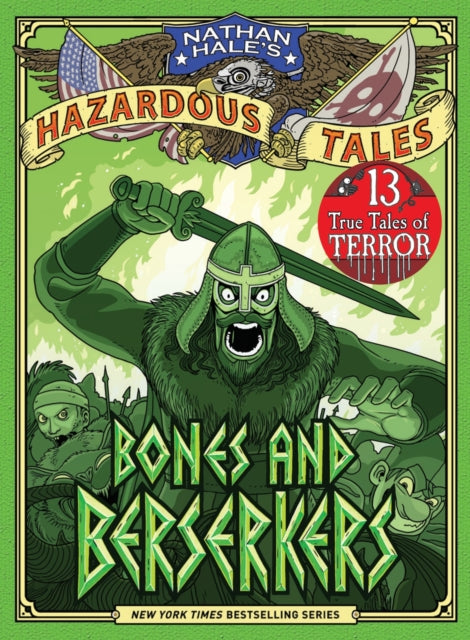 Bones And Berserkers Nathan Hale 13