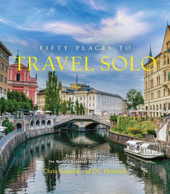 Fifty Places To Travel Solo