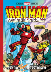 Iron Man Something Strange Mighty Vol 4