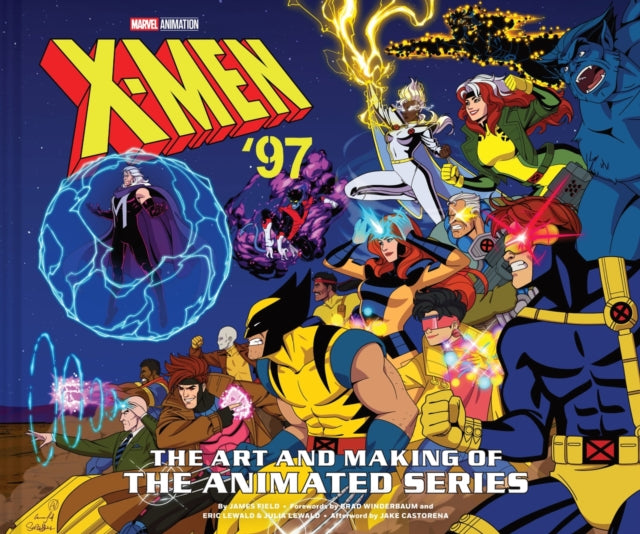 X Men 97/art & Making Of Animated Series By Field, James