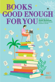 Books Good Enough For You