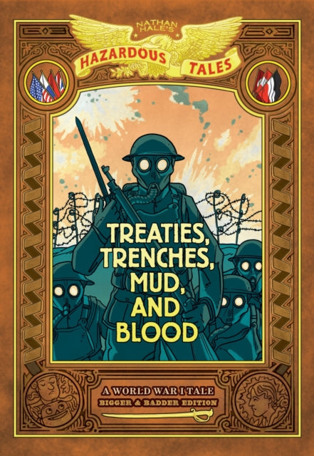 Treaties Trenches Mud And Blood