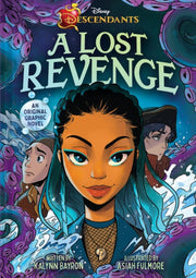 Disney Descendants Lost Revenge Hb By Bayron  Kalynn