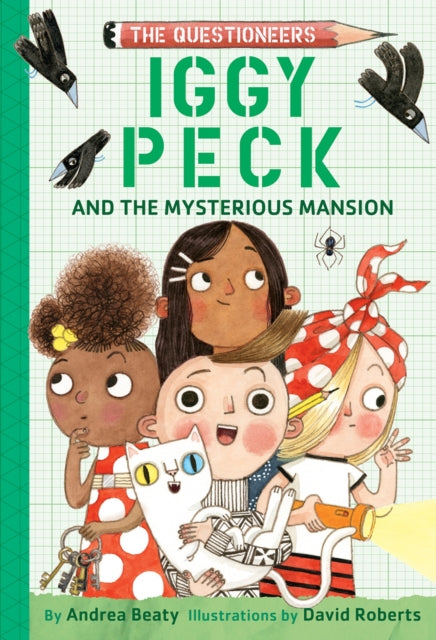 Iggy Peck And The Mysterious Mansi