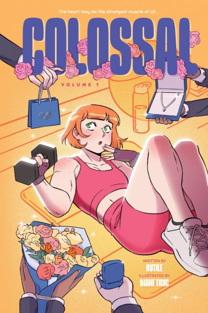 Colossal Volume 1 A Graphic Novel