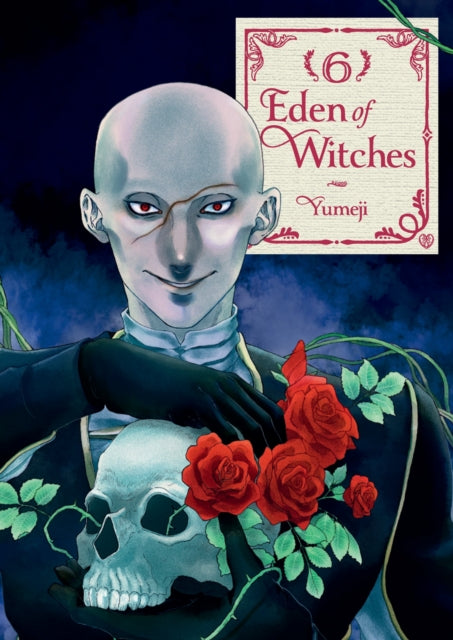 Eden Of Witches Volume 6 By Yumeji