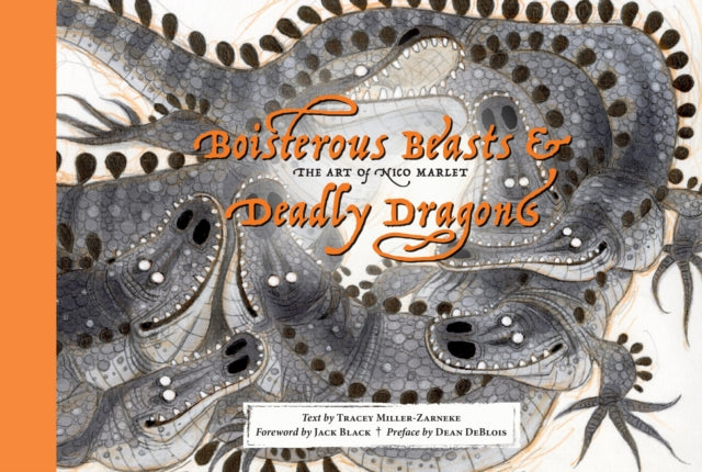 Boisterous Beasts Deadly Dragons By Miller Zarneke  Trac