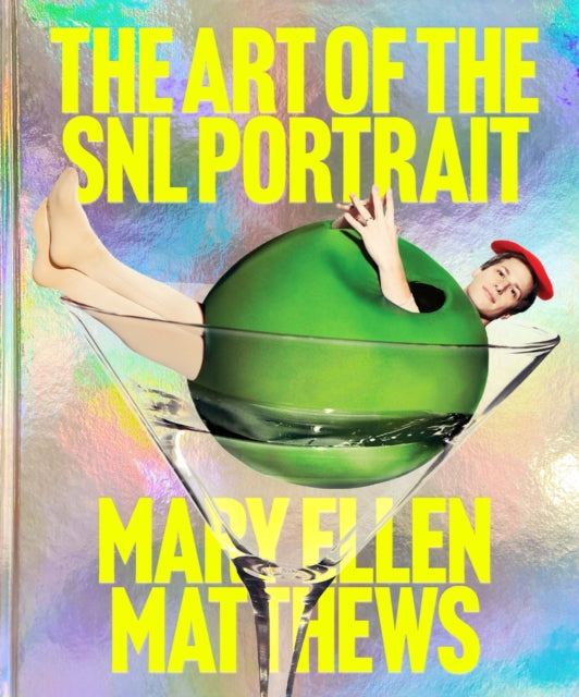 The Art Of The Snl Portrait By Matthews  Mary Ellen