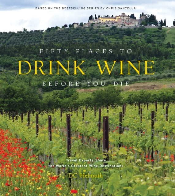 Fifty Places To Drink Wine Before