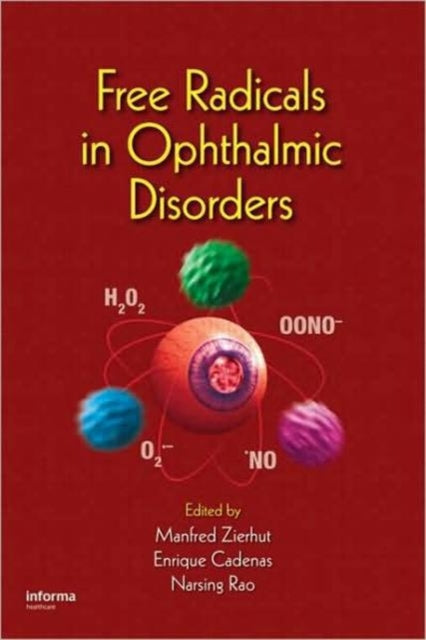 Free Radicals In Ophthalmic Disorders By Zierhut, Manfred (ed