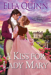 Kiss For Lady Mary
