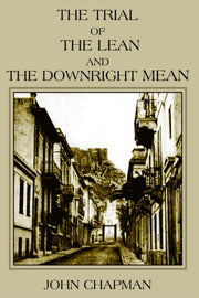 The Trial Of The Lean And The Downright