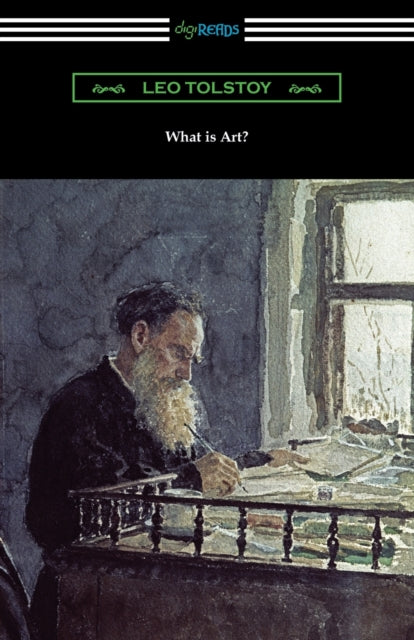 What Is Art By Tolstoy, Leo