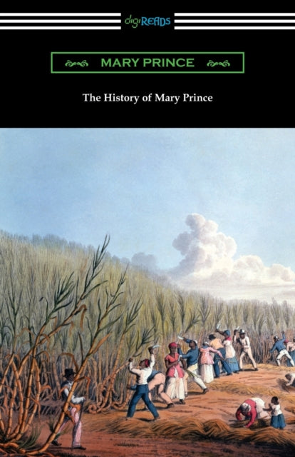 The History Of Mary Prince By Prince, Mary