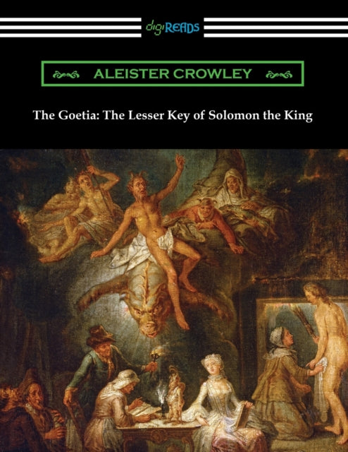 Goetia: The Lesser Key Of Solomon Th