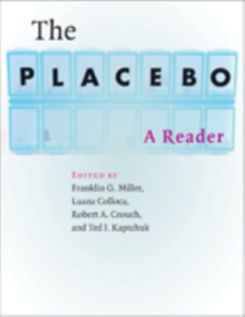 The Placebo A Reader