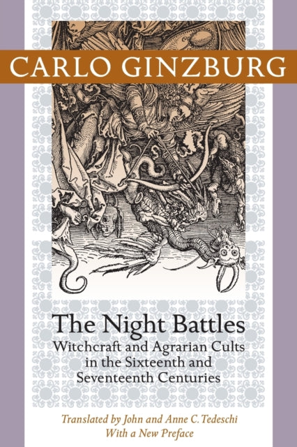 Night Battles Witchcraft And Agrarian Cu