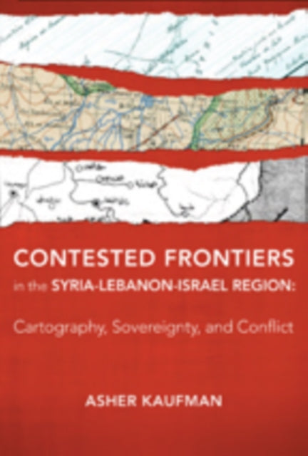 Contested Frontiers In The Syria Lebano