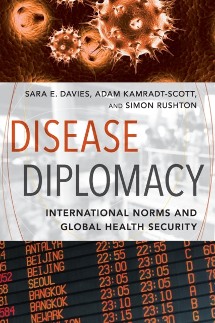 Disease Diplomacy: International Norms A