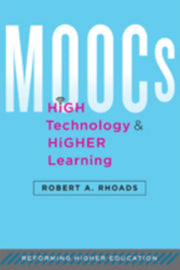 Moocs High Technology & Higher Learning