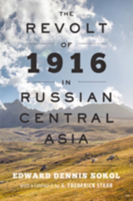 Revolt Of 1916 In Russian Central Asia