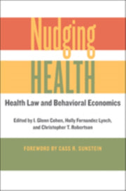 Nudging Health Health Law And Behaviora