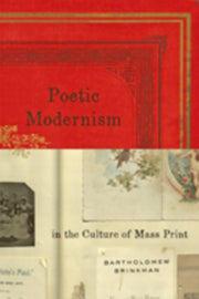 Poetic Modernism In The Culture Of Mass By Brinkman, Bartholome