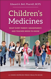 Childrens Medicines What Every Parent