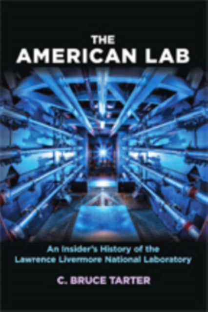 The American Lab An Insider S History O